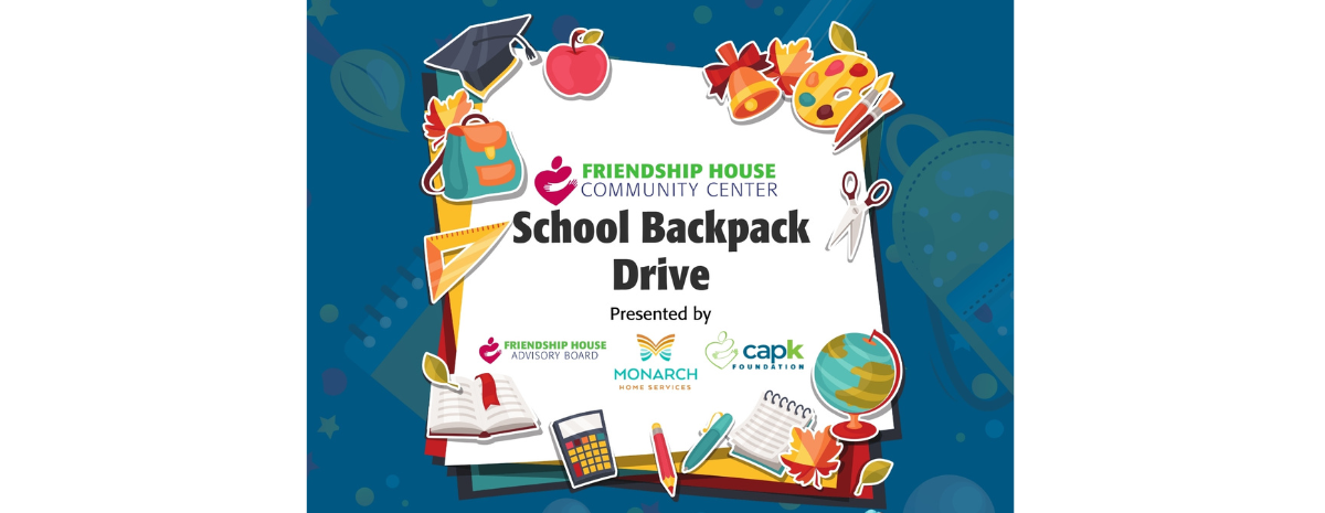 Friendship House Backpack Drive
